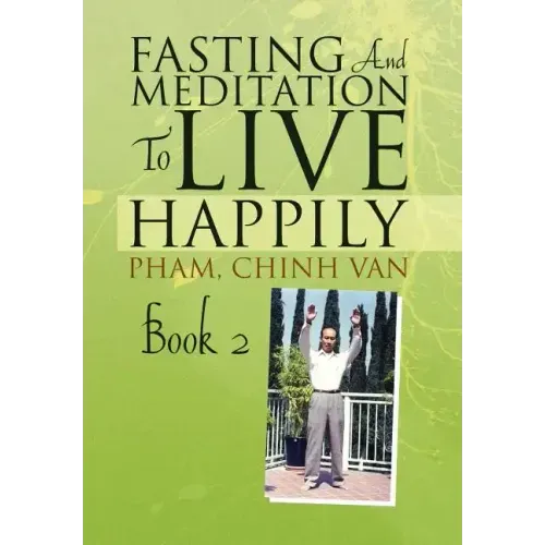 Fasting And Meditation To Live Happily