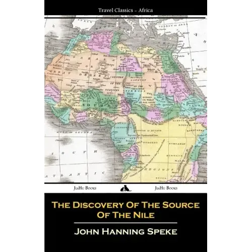 The Discovery Of The Source Of The Nile