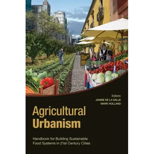 Agricultural Urbanism