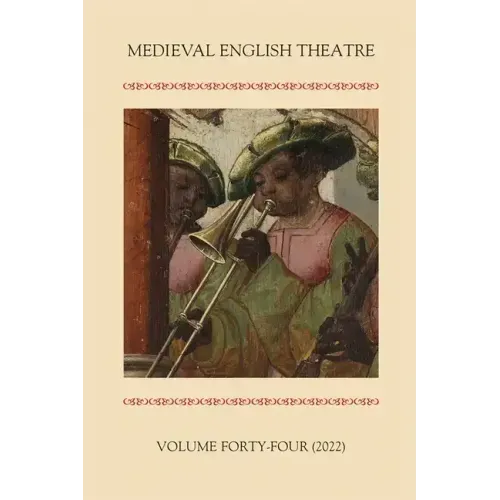 Medieval English Theatre 44