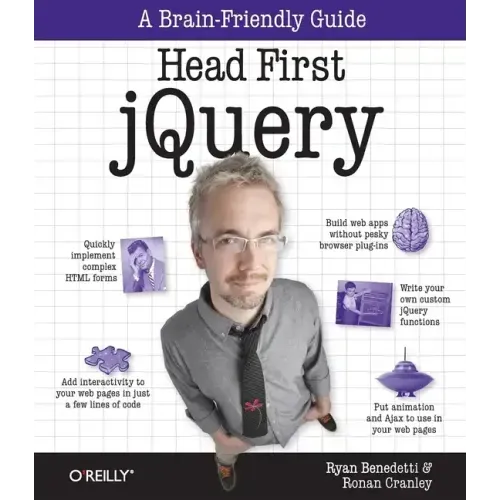 Head First Jquery: A Brain-Friendly Guide