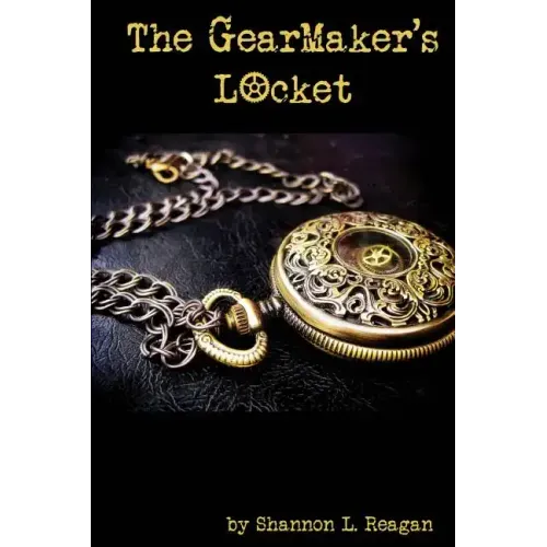 The GearMaker's Locket