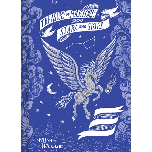 Treasury of Folklore: Stars and Skies
