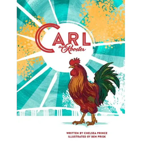 Carl the Rooster