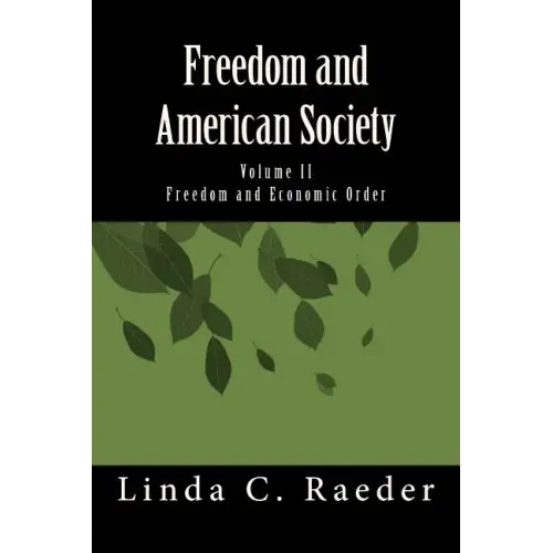 Freedom and Economic Order