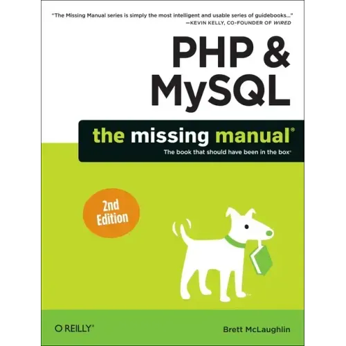 PHP & Mysql: The Missing Manual