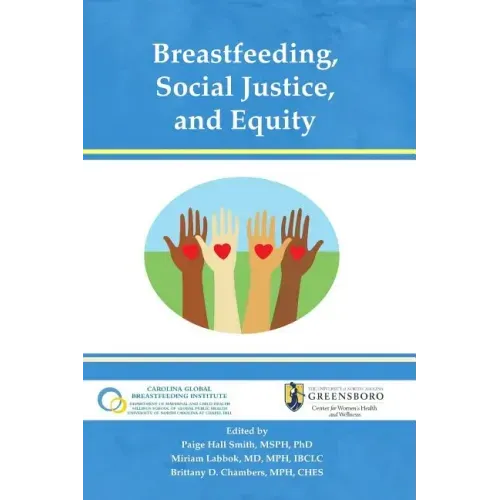 Breastfeeding, Social Justice, and Equity