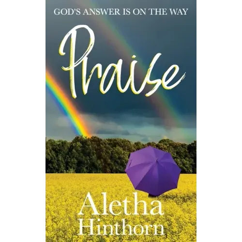 Praise: God's Answer is on the Way