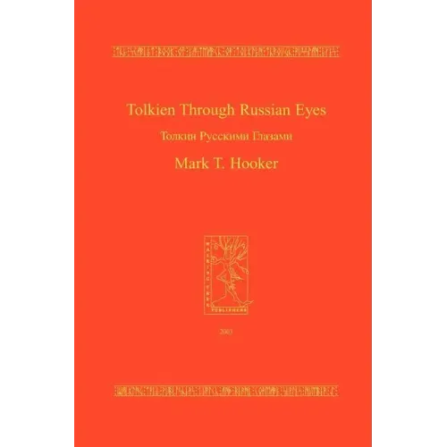 Tolkien Through Russian Eyes