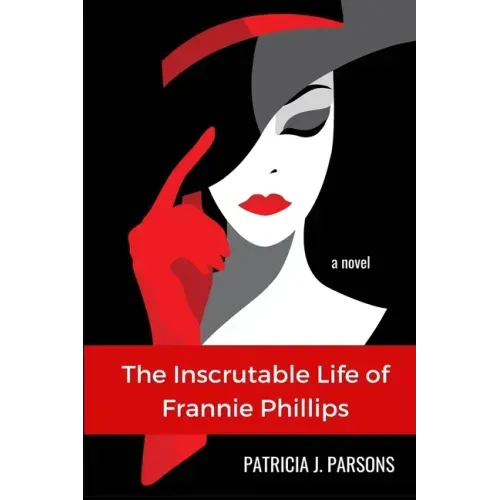 The Inscrutable Life of Frannie Phillips