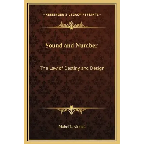 Sound and Number: The Law of Destiny and Design
