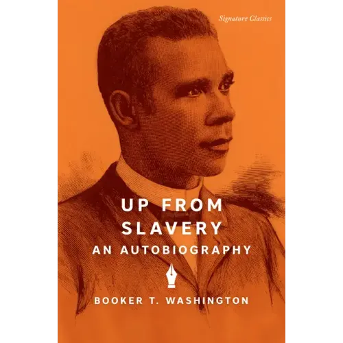 Up from Slavery: An Autobiography