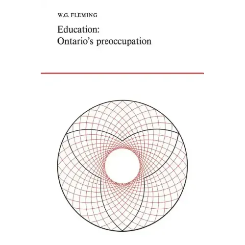 Education: Ontario's Preoccupation