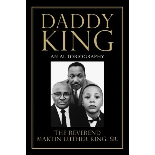 Daddy King: An Autobiography