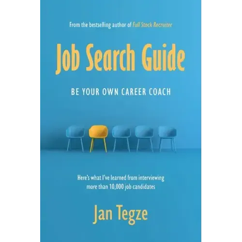 Job Search Guide: Be Your Own Career Coach