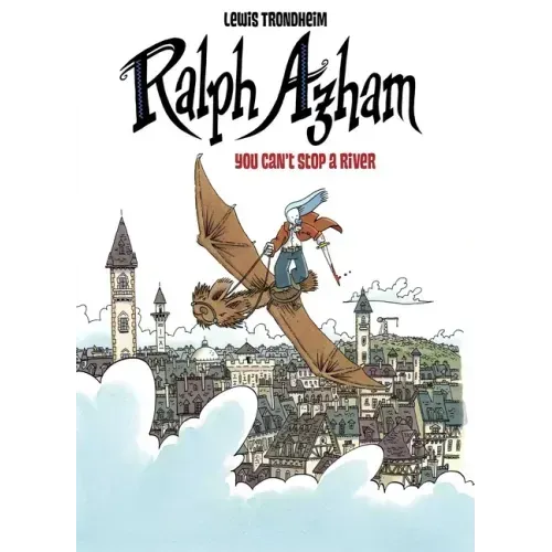 Ralph Azham Vol. 3: You Can't Stop a River