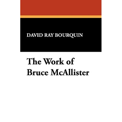 The Work of Bruce McAllister