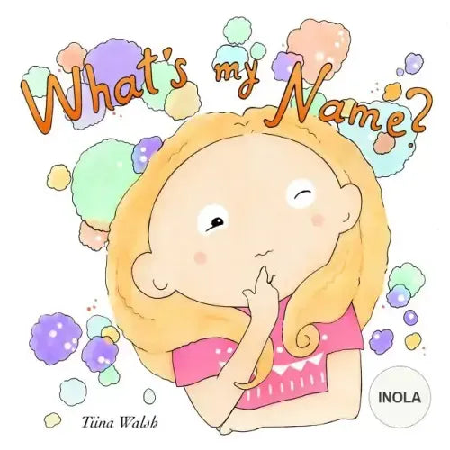 What's my name? INOLA