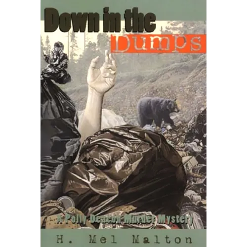 Down in the Dumps