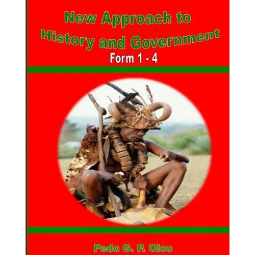 New Approach to History and Government: Form 1- 4