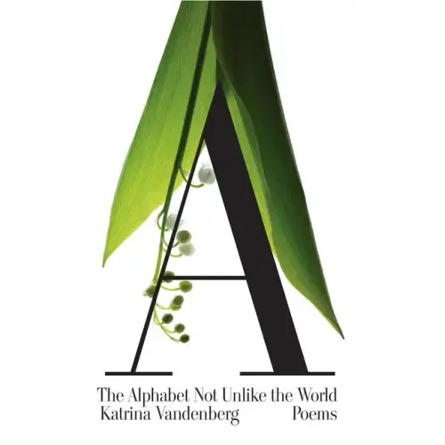 The Alphabet Not Unlike the World