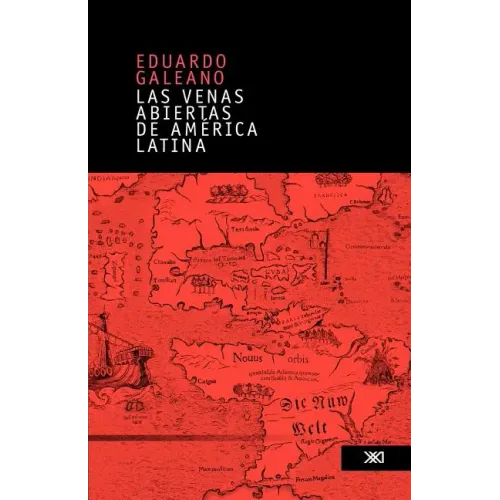 Las venas abiertas de America Latina