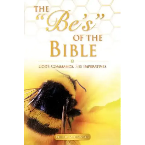 The Be's of the Bible