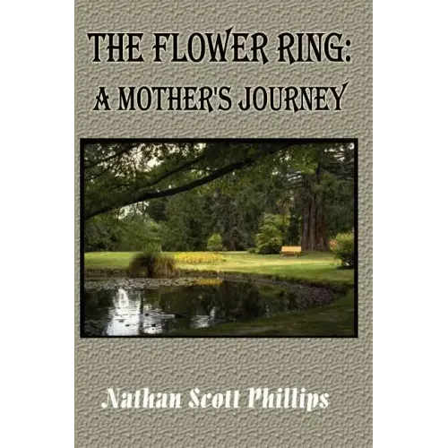 The Flower Ring: A Mother's Journey