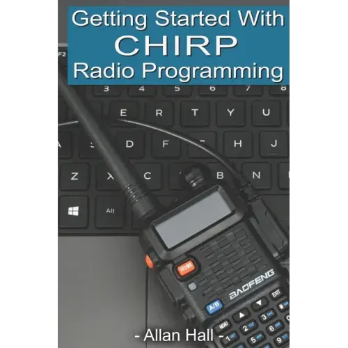 Getting Started with CHIRP Radio Programming