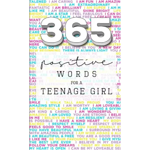 365: Positive Words for a Teenage Girl