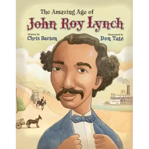 The Amazing Age of John Roy Lynch