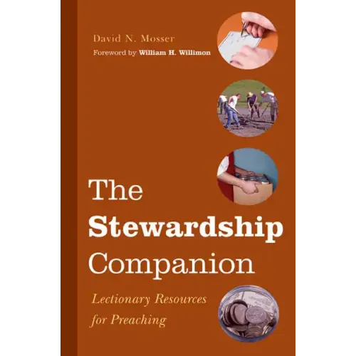 The Stewardship Companion: Lectionary Resources for Preaching