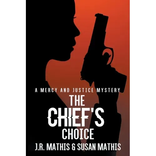 The Chief's Choice