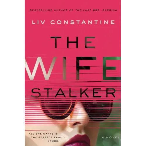 The Wife Stalker