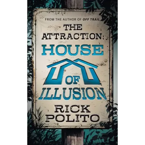 The Attraction: House of Illusion