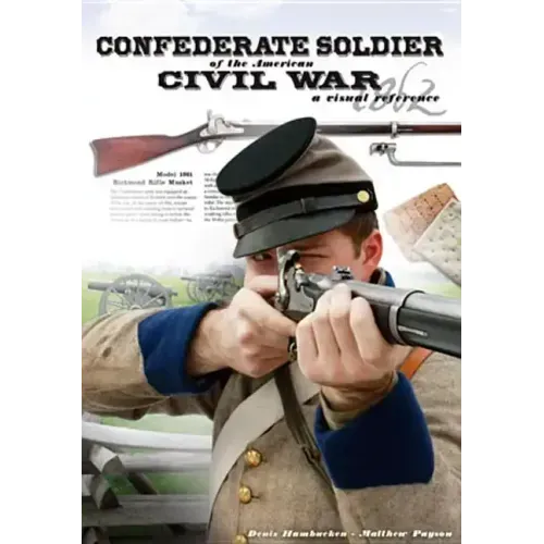 Confederate Soldier of the American Civil War
