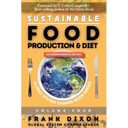 Sustainable Food Production and Diet