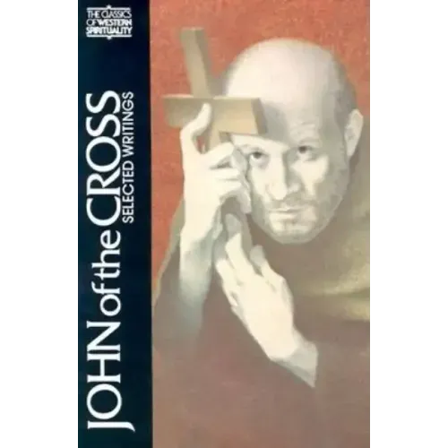 John of the Cross: Selected Writings
