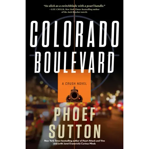 Colorado Boulevard: A Crush Mystery
