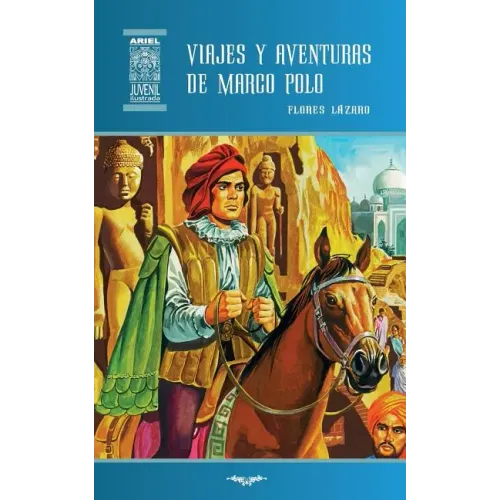 Viajes y aventuras de Marco Polo