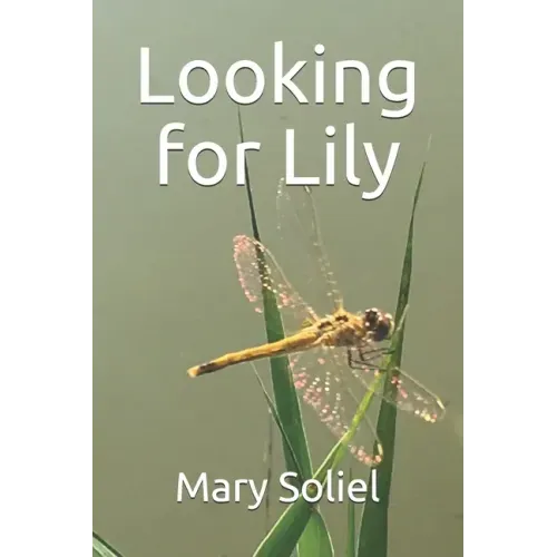 Looking for Lily