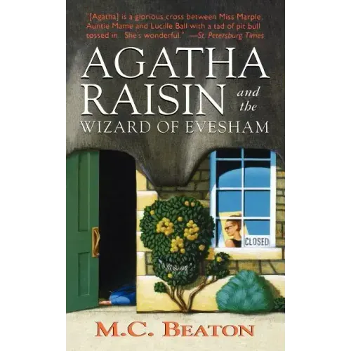Agatha Raisin and the Wizard of Evesham: An Agatha Raisin Mystery