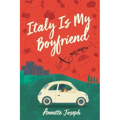 Italy Is My Boyfriend