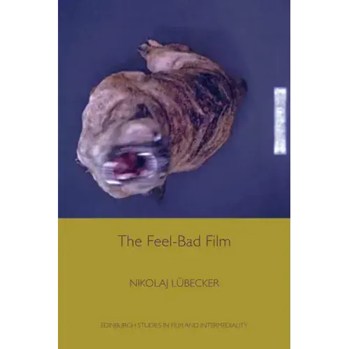 The Feel-Bad Film