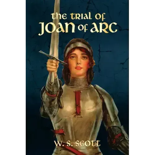 The Trial of Joan of Arc