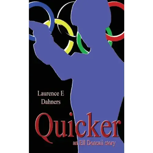 Quicker (An Ell Donsaii Story)