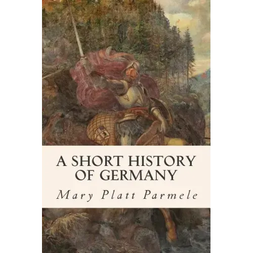 A Short History of Germany