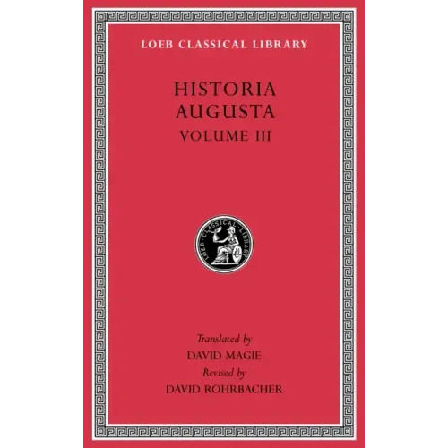 Historia Augusta, Volume III