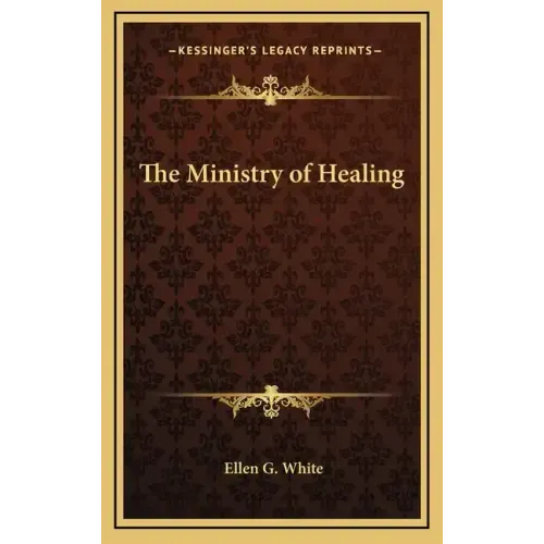 The Ministry of Healing