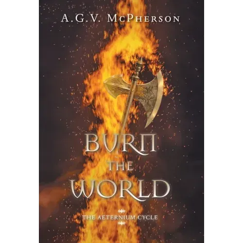 Burn the World